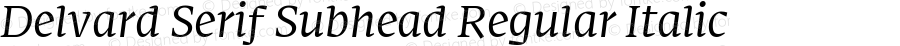 Delvard Serif Subhead Regular Italic