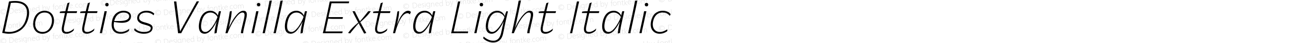 Dotties Vanilla Extra Light Italic