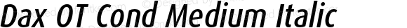Dax OT Cond Medium Italic