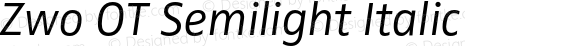 Zwo OT Semilight Italic