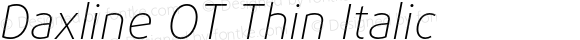 Daxline OT Thin Italic