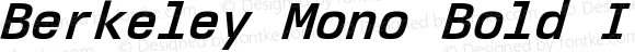 Berkeley Mono Bold Italic