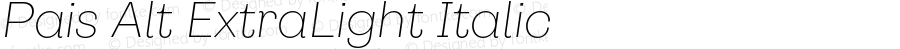 Pais Alt ExtraLight Italic