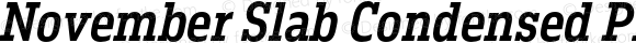 November Slab Condensed Pro Bold Italic