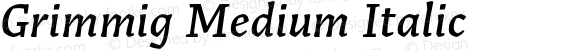 Grimmig Medium Italic