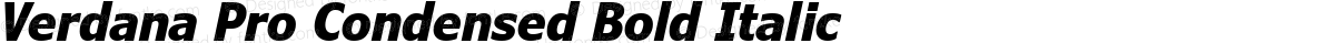 Verdana Pro Condensed Bold Italic