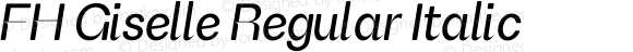 FH Giselle Regular Italic