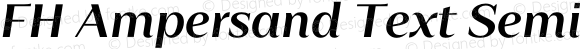 FH Ampersand Text SemiBold Italic