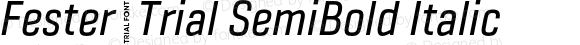 Fester_Trial SemiBold Italic