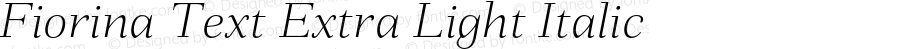 FiorinaText-ExtraLightItalic