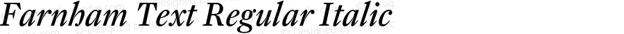 Farnham Text Regular Italic