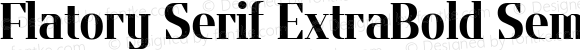 Flatory Serif ExtraBold SemiCondensed