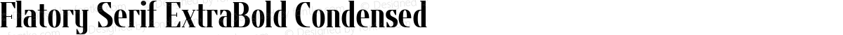 Flatory Serif ExtraBold Condensed