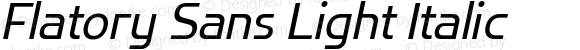 Flatory Sans Light Italic