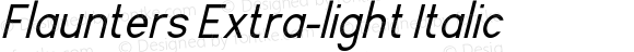 Flaunters Extra-light Italic