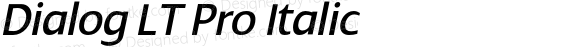 DialogLTPro-Italic