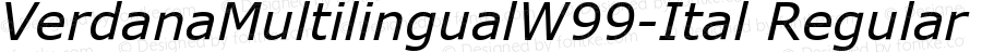 VerdanaMultilingualW99-Ital Regular Version 1.1
