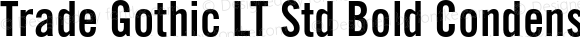 Trade Gothic LT Std Bold Condensed No. 20