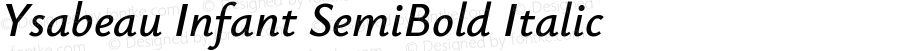 Ysabeau Infant SemiBold Italic