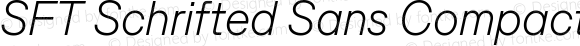 SFT Schrifted Sans Compact ExtraLight Italic