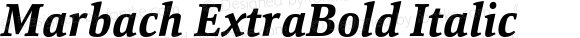 Marbach ExtraBold Italic