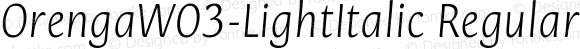 OrengaW03-LightItalic Regular