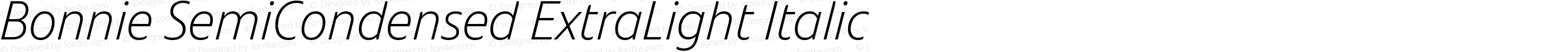 Bonnie SemiCondensed ExtraLight Italic