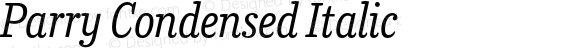 Parry Condensed Italic