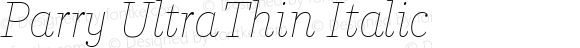 Parry UltraThin Italic