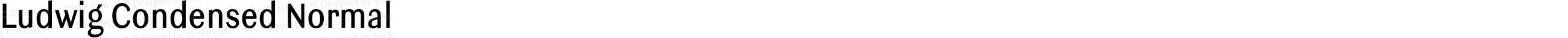 Ludwig Condensed Normal