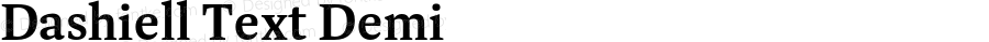 Dashiell Text Demi Version 1.110;hotconv 1.0.109;makeotfexe 2.5.65596