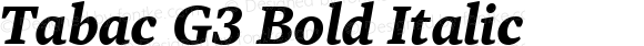 Tabac G3 Bold Italic