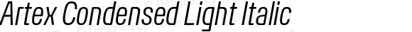 Artex Condensed Light Italic