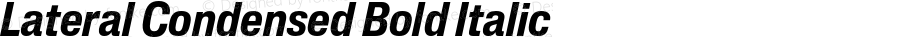 Lateral Condensed Bold Italic