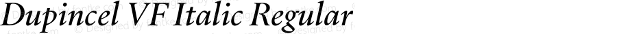 Dupincel VF Italic Regular