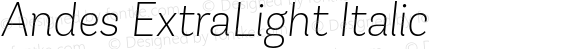 Andes ExtraLight Italic