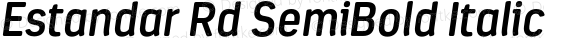 Estandar Rd SemiBold Italic