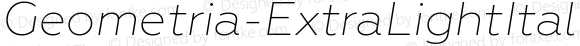 Geometria-ExtraLightItalic ExtraLight Italic