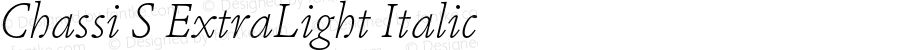 Chassi S ExtraLight Italic