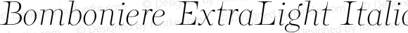 Bomboniere ExtraLight Italic