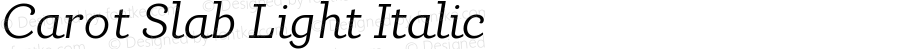 Carot Slab Light Italic