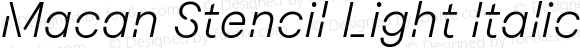 Macan Stencil Light Italic