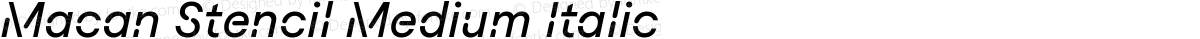 Macan Stencil Medium Italic