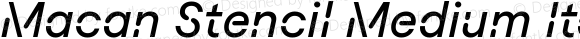 Macan Stencil Medium Italic