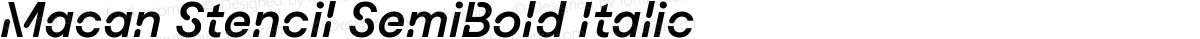 Macan Stencil SemiBold Italic