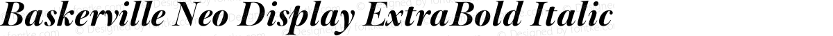 Baskerville Neo Display ExtraBold Italic