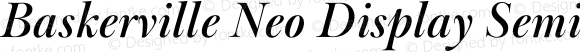 Baskerville Neo Display SemiBold Italic
