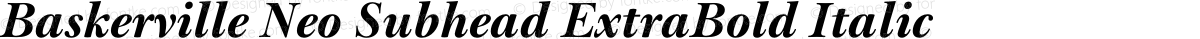 Baskerville Neo Subhead ExtraBold Italic