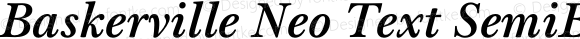 Baskerville Neo Text SemiBold Italic