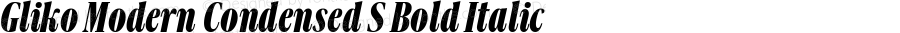 Gliko Modern Condensed S Bold Italic